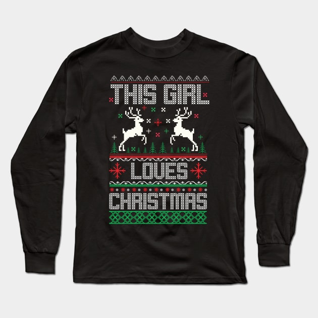 This Girl Loves Christmas Sweater Long Sleeve T-Shirt by MZeeDesigns